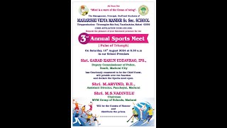 3rd ANNUAL SPORTS MEET-2024 Maharishi Vidya Mandir Senior Secondary School–THANAKKANKULAM.