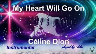 My Heart Will Go On - Céline Dion - Instrumental guitar cover