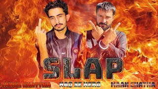 Slap ( Official Audio ) - Maan Chatha x Haq Se Hero