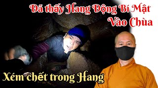 Thấy rồi Hang Động Bí Mật vào Chùa Phat Quang và xém NGỦM vì điều này