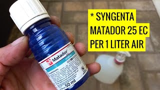 Cara Penggunaan Insektisida MATADOR 25 EC Per Liter Air, Bahan Aktif: Lamda Sihalotrin