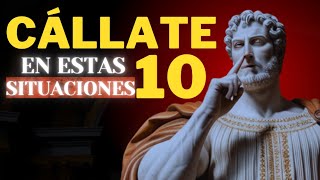 10 SITUACIONES EN LAS QUE DEBES MANTENERTE EN SILENCIO | ESTOICISMO