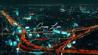 Stevie Hoang - Crazy Love (2015 UK R&B)