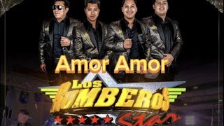 Amor Amor Los Rumberos Star ft.Dj Galactiko