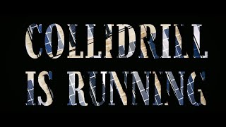 COLLIDRILL IS RUNNING 2020