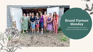 Responsibilities of a Young Living Brand Partner | Brand Partner Monday Community Call