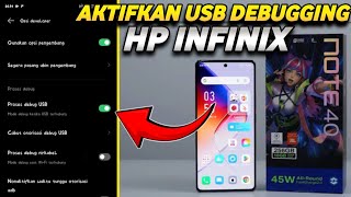 CARA AKTIFKAN USB DEBUGGING INFINIX | ENABLE USB DEBUG INFINIX NOTE 40