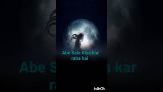 Abe Sala kiya Kar Raha Hai||#shorts #comedy #trending #funny # reels#viralvideo