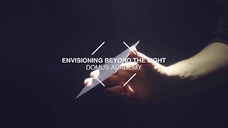 Documentazione  "Envisioning beyond the light" - Domus Academy