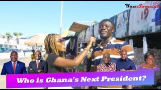 Who Should Be Ghana's Next President? (On the Streets with Yaa)