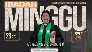 IBADAH MINGGU SESI 2 | GMIM YERUSALEM MANEMBO - NEMBO ATAS  | 23 JUNI 2024