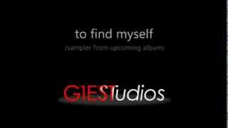 "To Find Myself" sampler (from upcoming album)