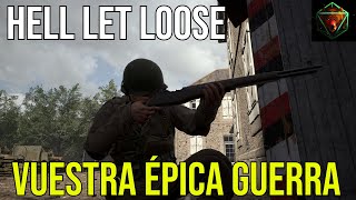 HELL LET LOOSE - Vuestra épica guerra | Stream Carentan