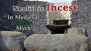 A Taboo Neolithic Practice In Irish Myth