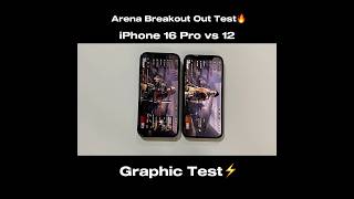 iPhone 16 Pro vs iPhone 12  - Arena BreakOut Start and Graphics Test🔥