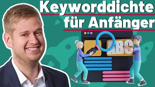 Keyworddichte optimieren für Anfänger: Der ultimative Guide für Top-Rankings