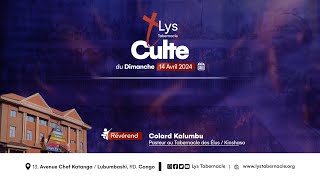 Culte du Dimanche 14 Avril 2024