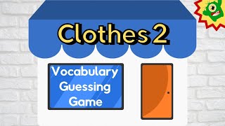 ESL Clothes Vocabulary Game 2 | Fun Guessing Game