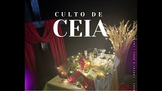 CULTO DA FAMILIA | CEIA AO SENHOR | 09/07/2023 | Pr. Marcone Felix