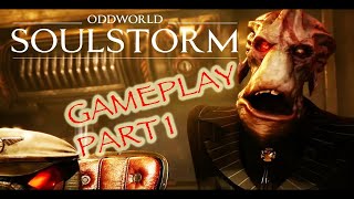 ODDWORLD SOULSTORM GAMEPLAY PART 1