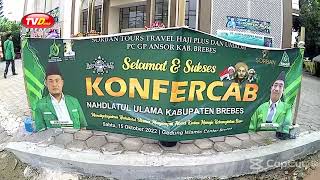 Konferensi Cabang Nahdlatul Ulama Kabupaten Brebes Ke XV Tahun 2022