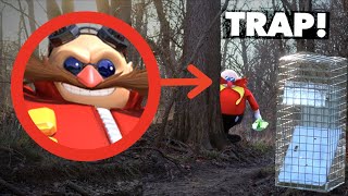 I TRAPPED DR. EGGMAN IN REAL LIFE! *He Escaped*