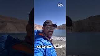 PANGONG LAKE -LADAKH KLPTRAVELLER - KL PRADEEP