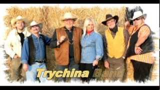 Trychina Band - MASZ MNIE TAKĄ JAKĄ CHCESZ