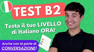 TEST ITALIANO B2: test completo + conversazione (Italian B2 test)