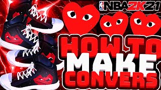 NBA 2K21 HOW TO MAKE COMMES DE GARCONS CONVERSE IN NBA 2K21 ! DRIPPIEST SHOE ! FAST TUTORIAL