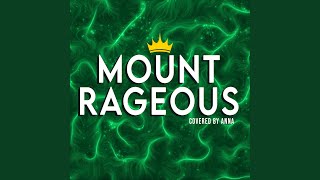 Mount Rageous