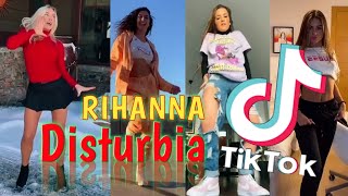 Disturbia rihanna tiktok compilation best dances 2021 || Rihanna  Disturbia remix Tiktok challenge