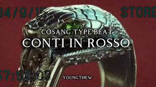 Cosang Type Beat-Conti In Rosso(Prod.youngthew)