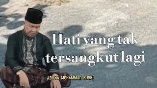 hati yang tak tersangkut lagi