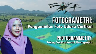 Pengambilan Foto Udara Vertikal | Taking Vertical Aerial Photographs