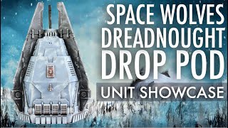 Unit Showcase | Space Wolves Dreadnought Drop Pod, Space Marines, Painting Reference, Warhammer 40K