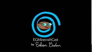 Ethan EGMinecraftCast - My new logo/intro!