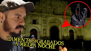 Grabamos LAMENTOS Y Misteriosas Voces En La ANTIGUA GUATEMALA / Investigación Paranormal