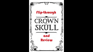 Crown and Skull by Runehammer - Flip-through and Review