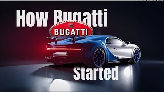 The RISE of the LEGENDARY BUGATTI From Humble Beginnings | Full History in Short