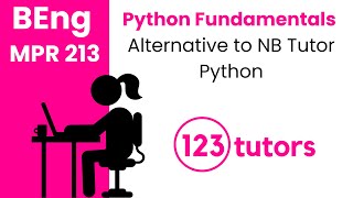 Python Fundamentals | MPR 213 | Alternative to NB Tutor Python Tutor by 123tutors