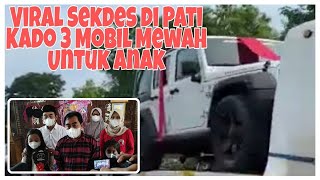 Ini Alasan Pak Sekdes Gajihan,Beri Anaknya 3 Mobil Mewah