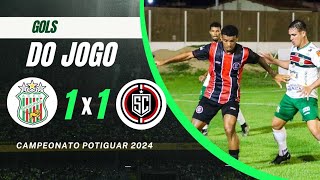 BARAÚNAS 1 × 1 SANTA CRUZ DE NATAL GOLS CAMPEONATO POTIGUAR 2024