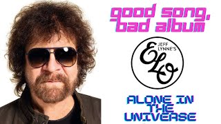 Jeff Lynne's ELO -  'Alone in the Universe' (2015) - Good Song, Bad Album