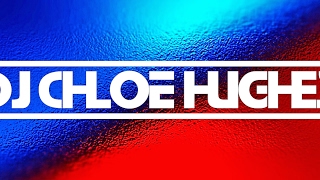 DJ Chloe Hughes Live Stream