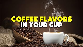 Well-Balanced Coffee Flavors in Your Cup