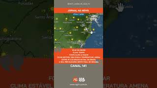 CLIMA TEMPO FONTE CLIMA & RADAR CLIMA ESTÁVEL SEM CHUVA TEMPERATURA AMENA ENTRE 15 E 20 GRAUS NO SUL