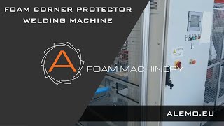 Foam corner protector welding machine