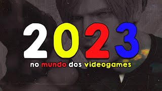 RETROSPECTIVA de 2023 no mundo dos GAMES!