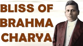 Brahmacharya   Infinite Bliss Of God Explained By Swami Trigunatitananda